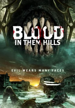 Постер: Кровь на холмах / Blood in Them Hills (2025)