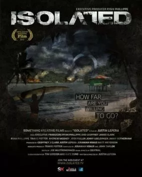 Постер: Изолированный / Isolated (2013)