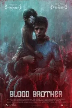 Постер: Кровный брат / Blood Brother (2013)