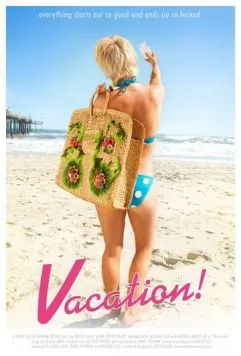 Постер: Отпуск! / Vacation! (2010)