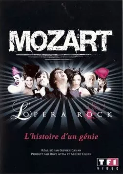Постер: Моцарт. Рок-опера / Mozart L'Opéra Rock (2009)