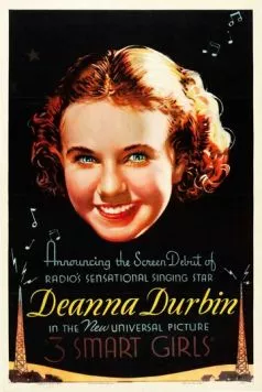 Постер: Три милые девушки / Three Smart Girls (1936)