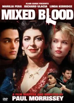 Постер: Смешанная кровь / Mixed Blood (1984)