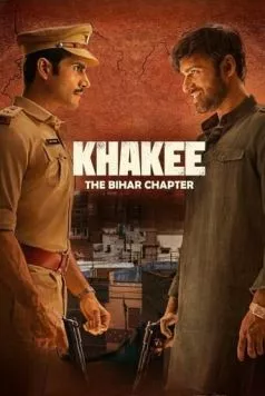 Постер: Полиция: Штат Бихар / Khakee: The Bihar Chapter (2022)