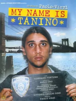 Постер: Меня зовут Танино / My Name Is Tanino (2002)