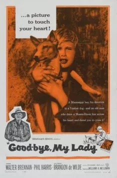 Постер: До свидания, моя леди / Good-bye, My Lady (1956)