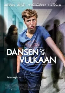 Постер: Танцы на вулкане / Dansen op de vulkaan (2014)