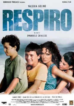 Постер: Дыхание / Respiro (2002)