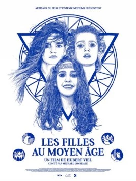 Постер: Девочки в Средневековье / Les filles au Moyen Âge (2015)