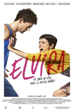 Постер: Эльвира, я бы дал тебе мою жизнь, но я сам её использую / Elvira, te daría mi vida pero la estoy usando (2014)