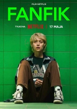 Постер: Фанфик (2023)