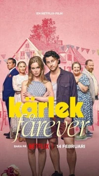 Постер: Любить навеки / Kärlek fårever (2025)