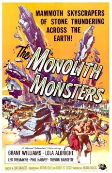 Постер: Монстры-монолиты / The Monolith Monsters (1957)