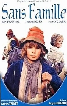 Постер: Без семьи / Sans famille (1981)