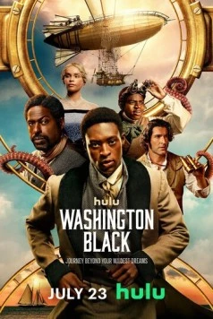 Постер: Вашингтон Блэк / Washington Black (2025)