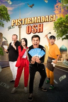 Постер: Плов под прикрытием / Pistirmadagi Osh (2024)