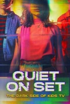 Постер: Тишина на площадке: Тёмная сторона детского телевидения / Quiet on Set: The Dark Side of Kids TV (2024)