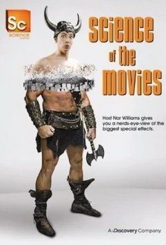 Постер: Лаборатория спецэффектов / Science of the Movies (2009)