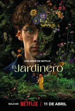 Постер: Наемный садовник / El jardinero (2025)
