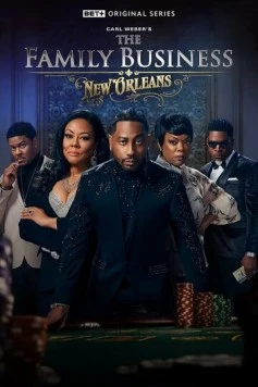Постер: Семейный бизнес в Новом Орлеане / The Family Business New Orleans (2025)