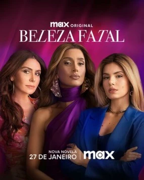Постер: Роковая красота / Beleza Fatal (2025)