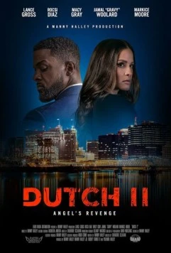 Постер: Датч 2 (Датч II: Месть Ангела) / Dutch II (2024)
