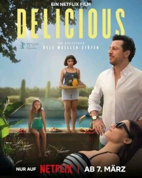 Постер: Вкуснятина / Delicious (2025)