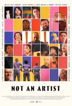 Постер: Не художник / Not an Artist (2024)