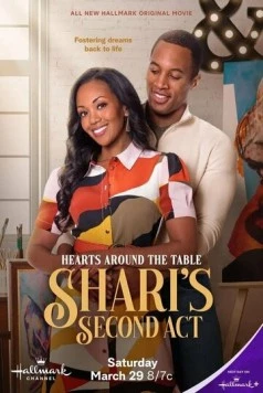 Постер: Сердца за столом: второй шанс для Шэри / Hearts Around the Table: Shari's Second Act (2025)