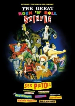 Постер: Большое надувательство Рок-н-ролла / The Great Rock 'n' Roll Swindle (1980)