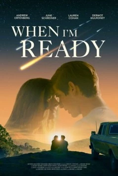 Постер: Любовь и другой апокалипсис / When I'm Ready (2025)
