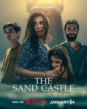 Постер: Замок из песка / The Sand Castle (2024)