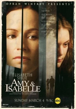Постер: Эми и Изабель / Amy & Isabelle (2001)