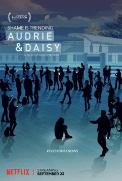 Постер: Одри и Дейзи / Audrie & Daisy (2016)