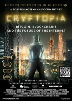 Постер: Криптопия: Биткоин, блокчейн и будущее интернета (2020)