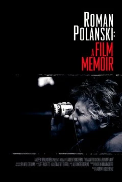 Постер: Роман Полански: Киномемуары (2011)