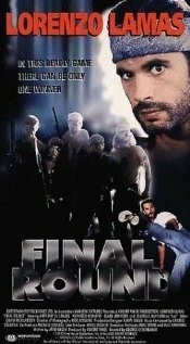 Постер: Решающий раунд / Final Round (1994)