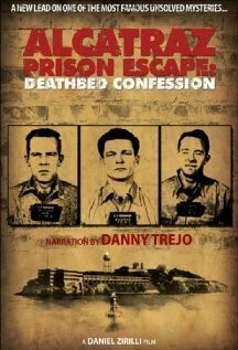 Постер: Побег из Алькатраса: Последнее признание / Alcatraz Prison Escape: Deathbed Confession (2015)