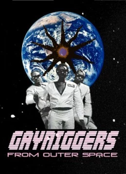 Постер: Геи-ниггеры из далекого космоса / Gayniggers from Outer Space (1992)