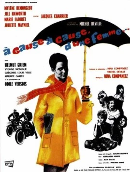 Постер: Из-за, из-за женщины / À cause, à cause d'une femme (1962)