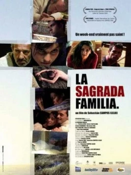 Постер: Святое семейство / La Sagrada Familia (2005)