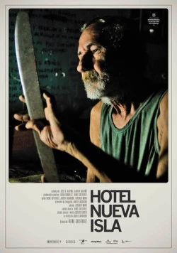 Постер: Отель Новый остров / Hotel Nueva Isla (2014)