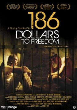 Постер: 186 долларов за свободу (2012)