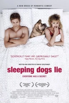 Постер: Спящие собаки могут врать / Sleeping Dogs Lie (2006)