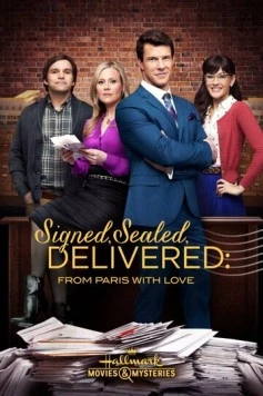 Постер: Пропавшее письмо: из Парижа с любовью / Signed, Sealed, Delivered: From Paris with Love (2015)
