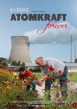 Постер: Атомная энергия навсегда / Atomkraft Forever (2020)