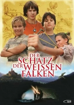 Постер: Сокровище «Белого сокола» / Der Schatz der weißen Falken (2005)