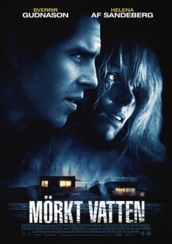 Постер: Темная вода / Mörkt vatten (2012)