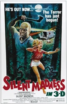 Постер: Тихое безумство / Silent Madness (1984)