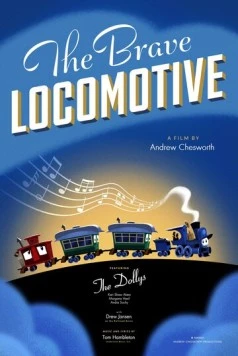 Постер: Отважный локомотив / The Brave Locomotive (2023)